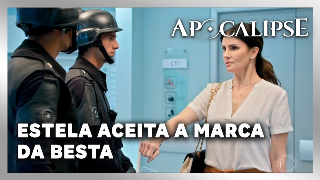 APOCALIPSE: Estela se rende e aceita a Marca da Besta