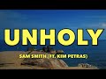 Sam Smith - Unholy (ft. Kim Petras) - Lyrics