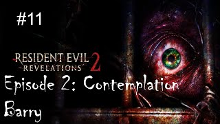 Sewers and Village | Resident Evil: Revelations 2 Episode 2: Contemplation | Part 11