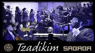 Tzadikim - Shmaya Fischer, Sababa Band, Shira Choir | ״צדיקים״ שמעי' פישער, סבבה, מקהלת שירה