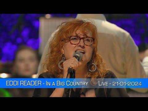 Eddi Reader - In a Big Country (Live HQ)