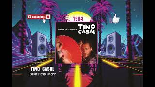 Tino Casal - Bailar Hasta Morir (Radio Version)