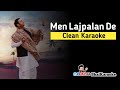 Men Lajpalan De Karaoke | Lakhwinder Wadali | BhaiKaraoke