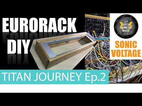 How to build a #Eurorack #Case. DIY eurorack #skiff cases for #Modular #Synth. Titan Journey Ep.2