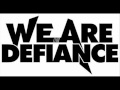 we are defiance - only memories.wmv 