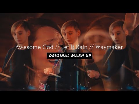 Awesome God // Let it Rain // Waymaker (Original Mash Up) - Family, Kingdom Kids Zone - The Kingdom Here