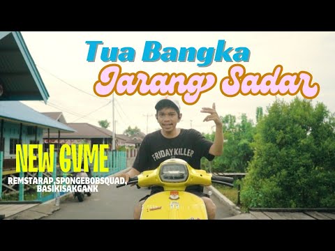Tua Bangka Jarang Sadar - New Gvme,RemstaRap,Spongebob Squad,Basiklsak Gank - Official Music Video