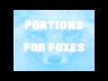 Caught A Ghost - Portions For Foxes (Rilo Kiley ...