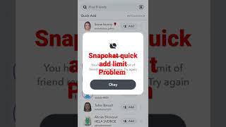 Snapchat quick add problem