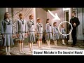 The Sound Of Music S Biggest Mistake Was Left In Plain Sight