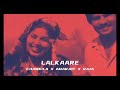 PEHLE LALKAARE NAAL CHAMKILA X AMARJOT X RAJA Latest Punjabi Songs 2024