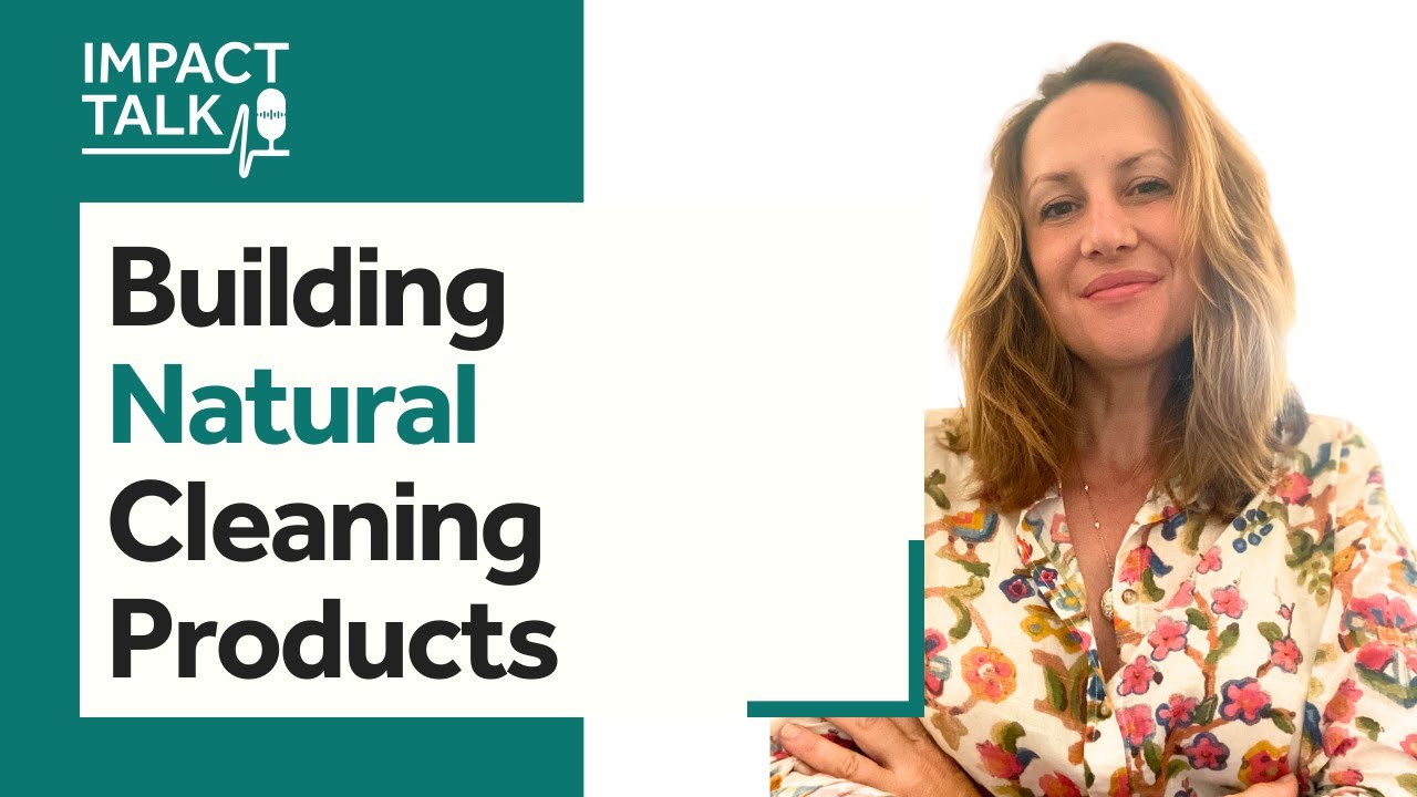 #11-From Fashion Industry to Building Natural Cleaning Products - Ruby Archambault Giroux