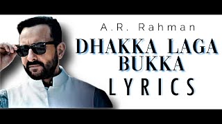 Dhakka Laga Bukka Song Lyrics | Youth Anthem | Tandav | A.R. Rahman | Amazon Original