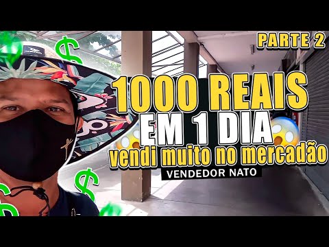 1000 REAIS EM UM DIA! FAZENDO DINHEIRO NA RUA PARTE 02