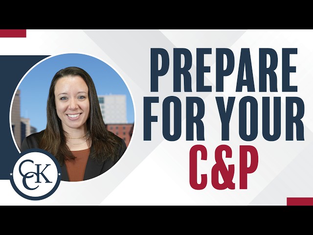 C&P Exam Dos and Don'ts in Under 4 Minutes