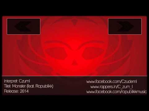 CzumI (feat. Rapublikk) - Monster [prod. by Johnny Illstrument]