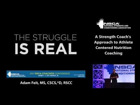 A Strength Coach’s Approach to Athlete-Centered Nutrition Coaching, with Adam Feit | NSCA.com