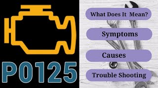 dtc p0125 interpretation
