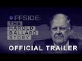 Offside: The Harold Ballard Story (2023) | Official Trailer