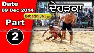 Deharka (Jagraon) kabaddi Tournament 9 Dec 2014 Part 1 by Kabaddi365.com