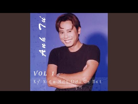 Tình đã bay xa (Bản tình ca buồn - Sam syun dik cing go - 心酸的情歌) - Anh Tú