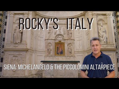 ROCKY'S ITALY: Siena - Michelangelo & the Piccolomini Altarpiece