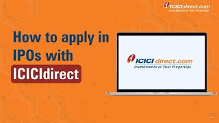 How to Apply for An IPO: Online IPO Application Process at ICICI Direct