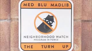Med, Blu And Madlib - Even Though