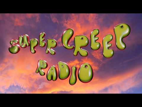 VNSSA - SUPER CREEP RADIO #033