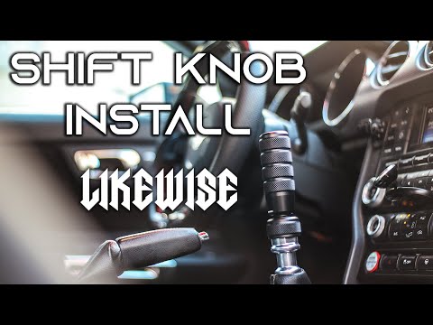 Likewise Shifter Install | 2015 - 2021 S550 Mustang