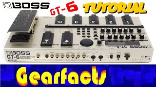 Video thumbnail for Boss GT-6 multi effects pedal Tutorial by Gearfacts