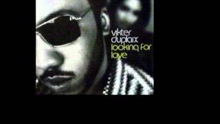 Vikter Duplaix - Looking For Love (Nature's Plan Remix)