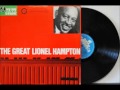 The Mess Is Here  -  Lionel Hampton
