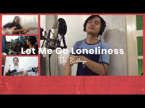 Video thumbnail for Let Me Go, Loneliness