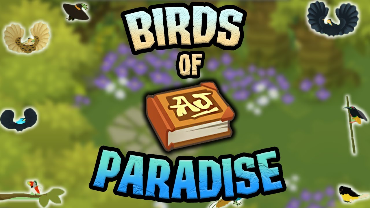 Who are the birds of Paradise in Animal Jam?