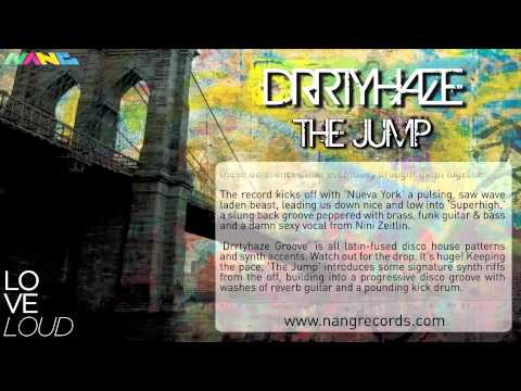 Drrtyhaze - The Jump