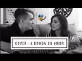 COVER A Droga Do Amor Feat Caique Gama E Bruna Biancardi Brunique