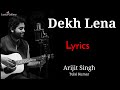 Itna Tumko Chahunga Dekh Lena LYRICS Arijit Singh Tulsi Kumar Tum Bin 2