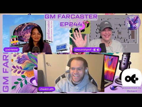 GM Farcaster ep245 Wednesday May 14, 2025 with @chaskin.eth of the Ethereum Foundation
