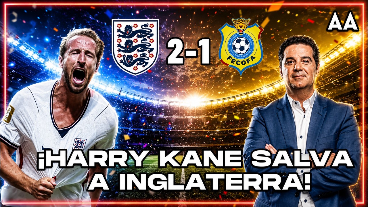 ¡Kane al RESCATE! Inglaterra de manera dramática avanza a Octavos de Final | Andrés Agulla