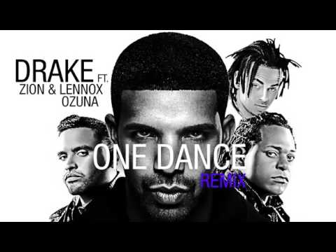 One Dance - Drake Ft Ozuna x Zion  Lennox x y Kyla 2017