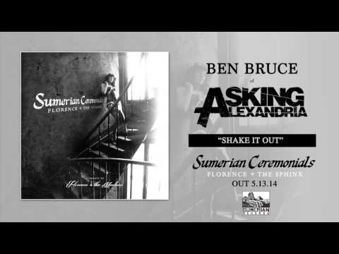 Ben Bruce of Asking Alexandria - Shake It Out