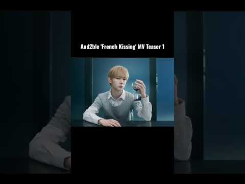 And2ble comeback 'French Kissing' MV Teaser 1 #and2ble #ndclo #kpop #shorts #kpopshorts
