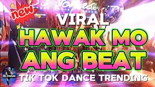 Download lagu HAWAK MO ANG BEAT NEW TRENDING TIKTOK DANCE VIRAL (DJ JONAS) mp3