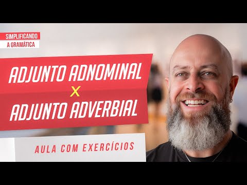 ADJUNCT ADNOMINAL x ADVERBIAL ADJUNCT + SOLVED EXERCISES