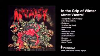 Autopsy - In the Grip of Winter (from Mental Funeral) 1991