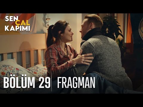 Sen Çal Kapımı 29. Bölüm Fragmanı