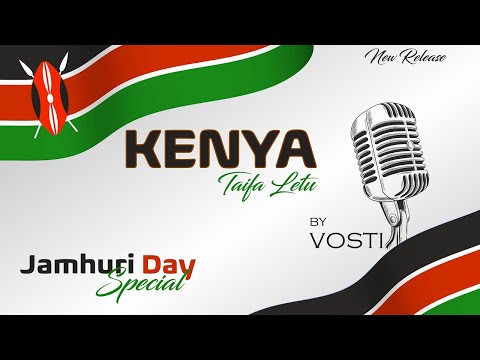 KENYA, Taifa Letu - Official Video (@Vosti_KeOfficial)