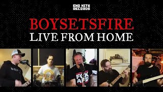 BOYSETSFIRE Live From Home