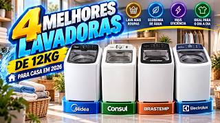 4 Máquinas de Lavar 12kg que VALEM Cada Real em 2026 | Qual é a Melhor?